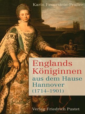 cover image of Englands Königinnen aus dem Hause Hannover (1714-1901)